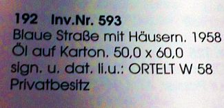 Bild Gemälde - Karl Ortelt - Blaue Strasse mit Häusern
